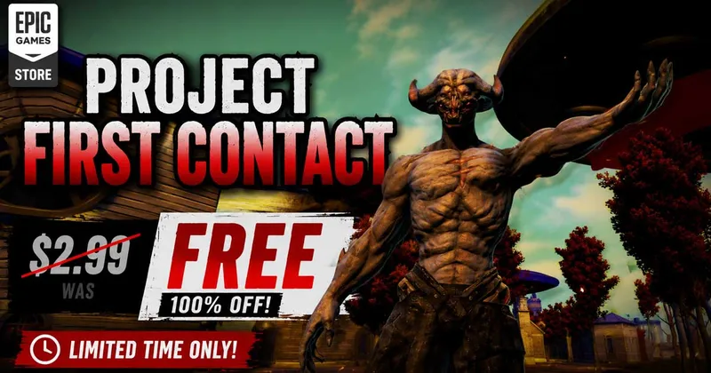 Epic: FREE Project First Contact (8/17)