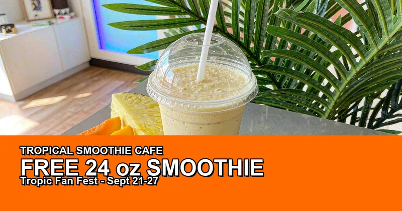 Tropical Smoothie Cafe Tropic Fan Fest: FREE 24 oz. Smoothie with Purchase (Sept 21-27)