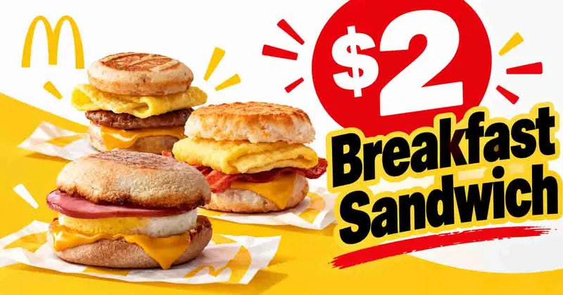 McDonald’s: $2 Breakfast Sandwich