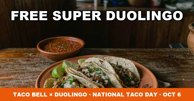 National Taco Day 2026: Free Super Duolingo + Every Free Taco Deal