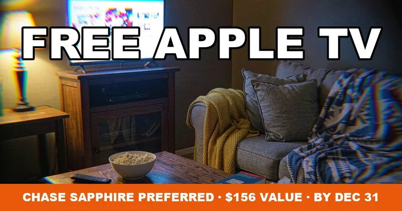 Chase Sapphire Preferred Cardholders Get a Free Year of Apple TV: $156 Value