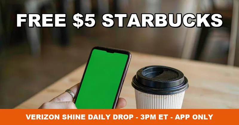 Verizon Free $5 Starbucks Gift Card: Daily Drop Live at 3PM ET