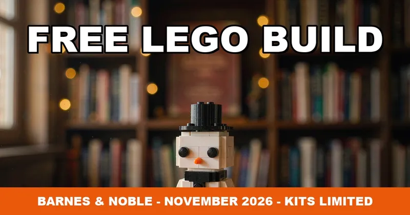 Free LEGO Snowman Build at Barnes & Noble November 2026: How to Register