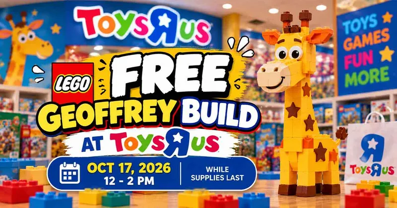 Free LEGO Geoffrey Build at Toys R Us: Bricktober Event Oct 17 (12-2 PM, While Supplies Last)