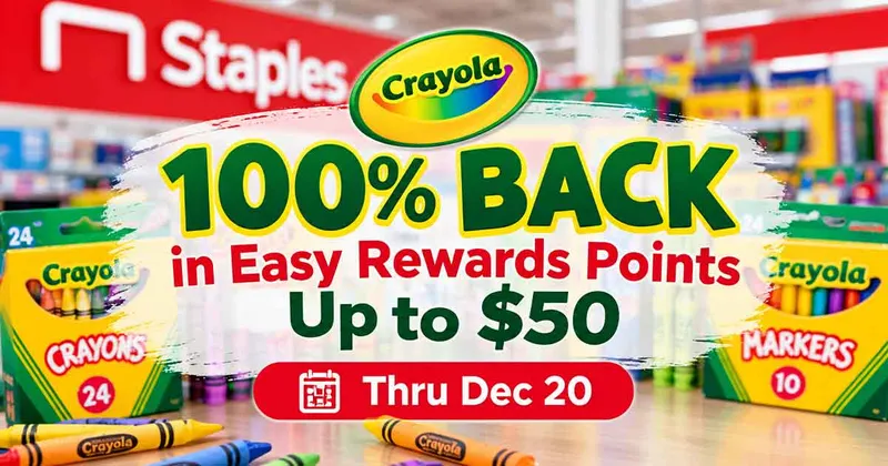 Free Crayola at Staples: 100% Back in Easy Rewards Points, Up to $50 (Thru Dec 20)