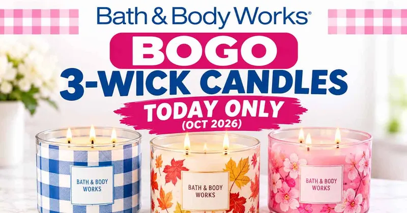 Bath & Body Works BOGO 3-Wick Candles Today Only (Oct 2026)