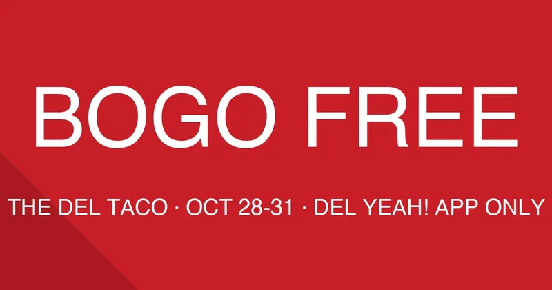 Del Taco BOGO Free The Del Taco Oct 28-31 2026: How to Claim