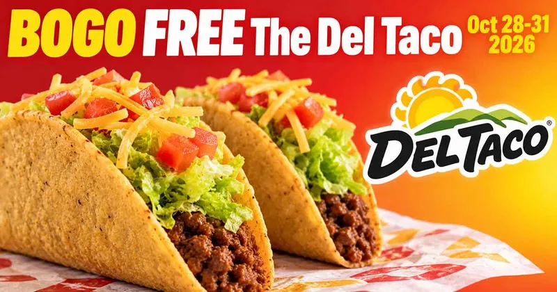 Del Taco BOGO Free The Del Taco Oct 28-31 2026: How to Claim