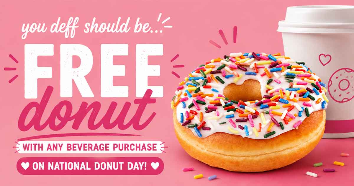 Dunkin’: Free Donut with Any Drink on 6/5/2026