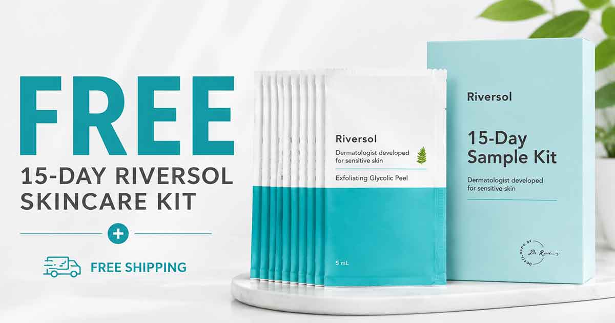 FREE 15-Day Riversol Skincare Kit + FREE Shipping