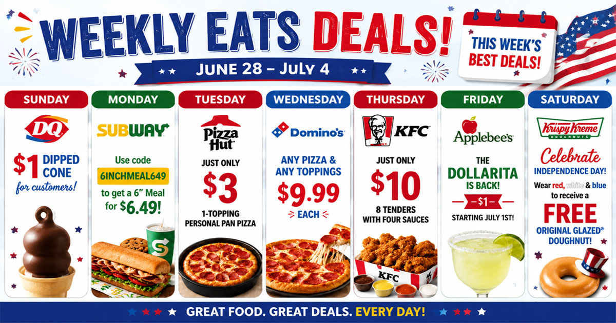 Cheap Eats This Week! (June 28-July 4)