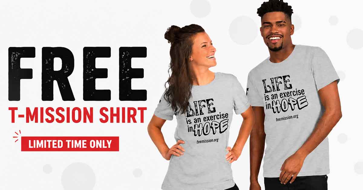 FREE T-Mission Shirt (Limited Time)